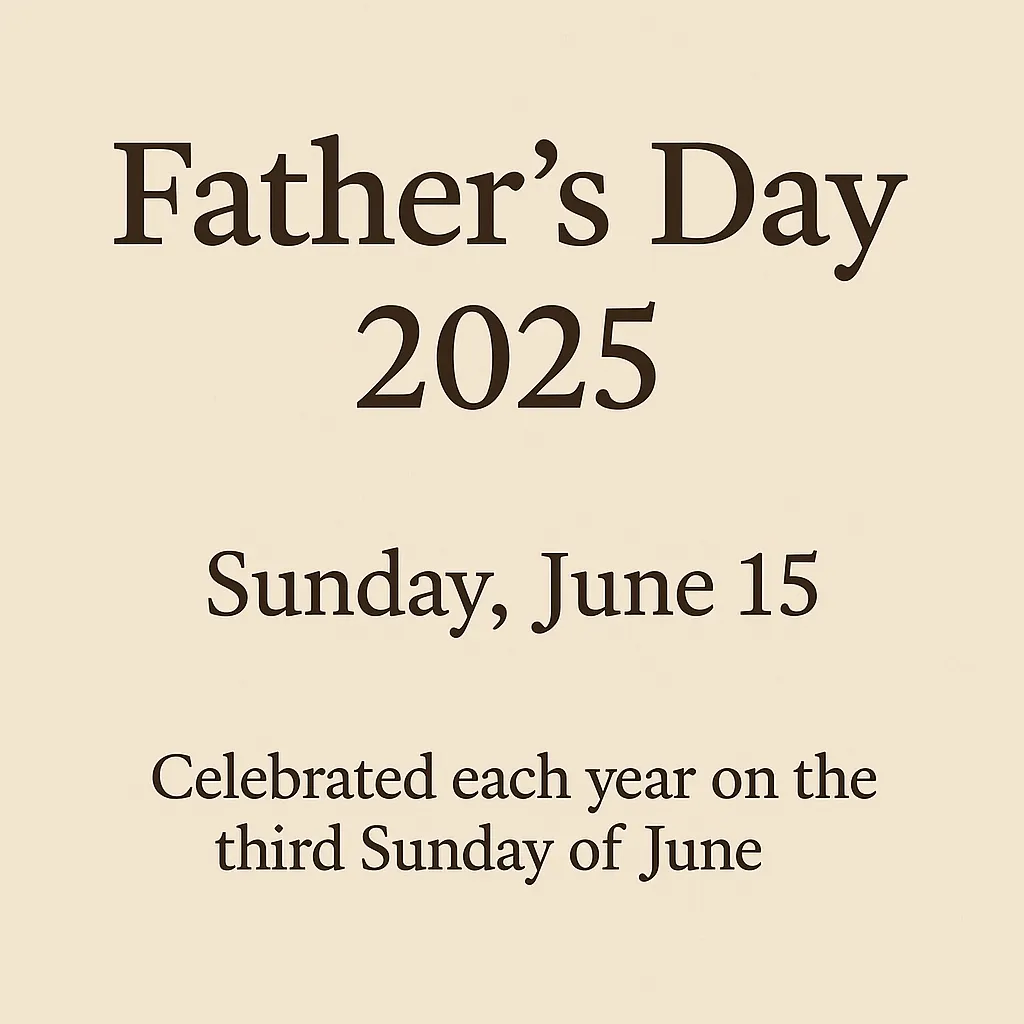fathers_day_2025 - Every Topic Today Fathers day 2025